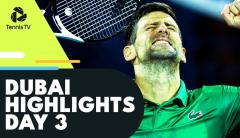 Djokovic Faces Khachanov; Murray vs Sinner; Rublev & Shapovalov Play | Dubai 2022 Highlights Day 3